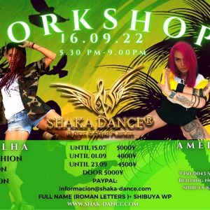 SHAKA DANCE® Fushion Workshops Tokyo- Shibuya