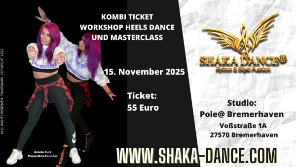 Kombi Ticket Workshop Heels & Masterclass